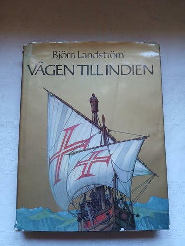 Vägen till Indien - Björn Landström