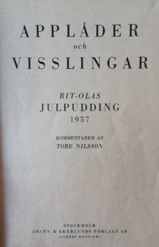 RARITET Rit-Olas, DN karikatyrtecknare o sportjournalist Julpudding 1957
