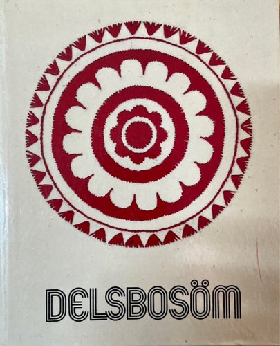 DELSBOBOSÖM av Märta Brodén, 1981