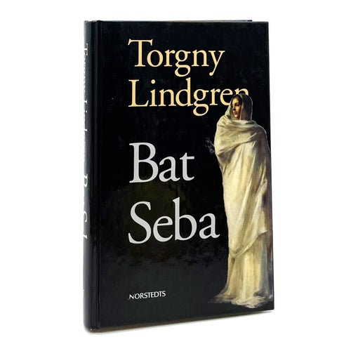 Bat Seba av Torgny Lindgren (1996, inbunden)
