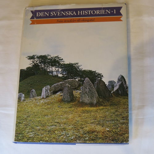 Den Svenska Historien 1 Från stenålder till vikingatid