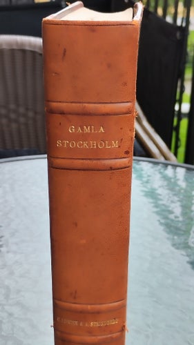 Gamla Stockholm av Claes Lundin och August Strindberg