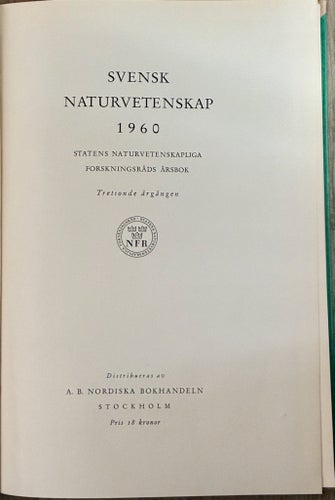 Svensk naturvetenskap 1960 : Statens naturvetenskapliga forskningsråds årsbok