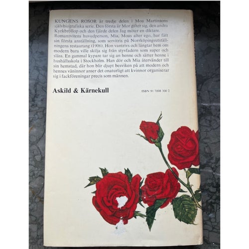 Kungens Rosor av Moa Martinson, 1973