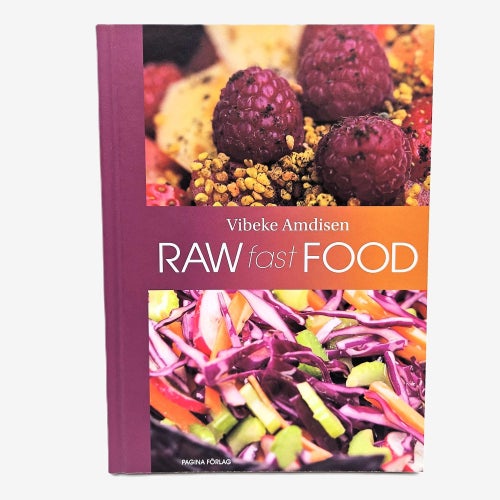 Raw Fast Food - Vibeke Amdisen