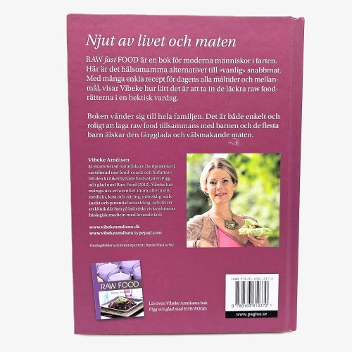 Raw Fast Food - Vibeke Amdisen