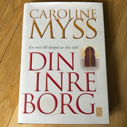 Din inre borg av Caroline Myss, okänt publiceringsår