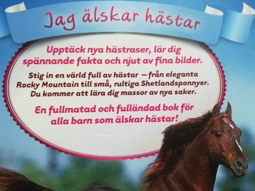 JAG ÄLSKAR HÄSTAR - FLER ÄN 50 RASER, SWINNEY 2013