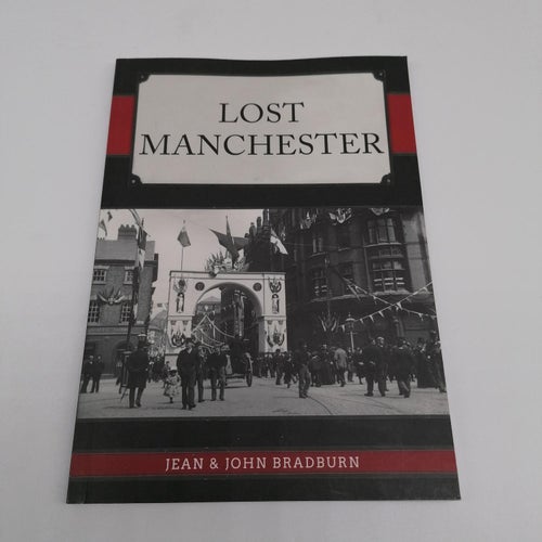 Lost Manchester