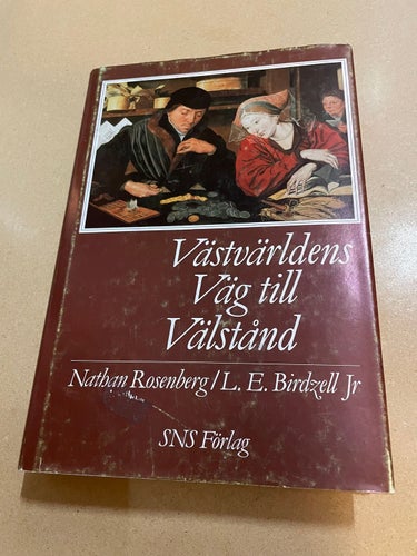 Västvärldens väg till välstånd / Rosenberg, Nathan