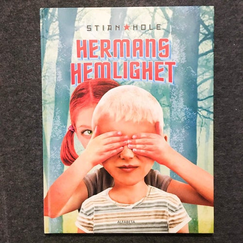 Hermans Hemlighet - Stian Hole. Mycket fint skick! Barnbok/Bilder