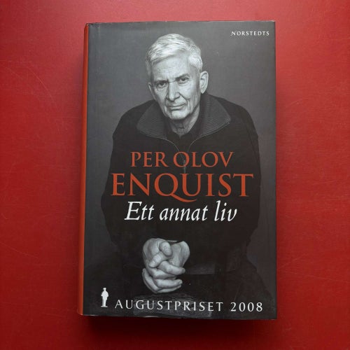 ETT ANNAT LIV Per Olov Enquist 2008