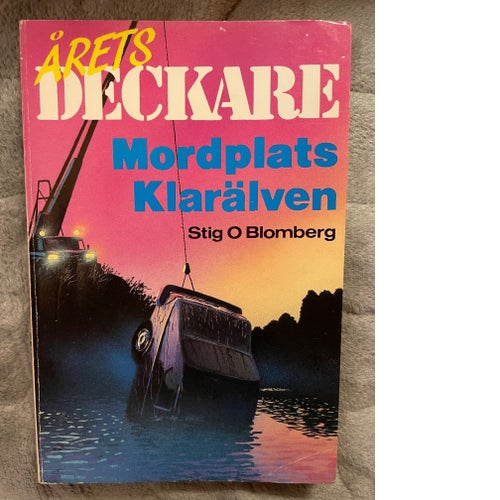 Köp nu! - Mordplats Klarälven av Stig O Blomberg