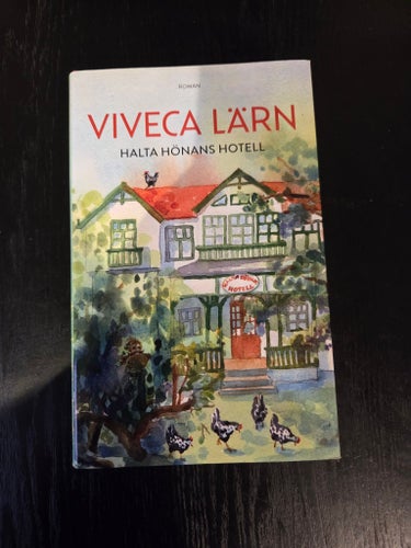 Halta Hönans Hotell av Viveca Lärn, 2004