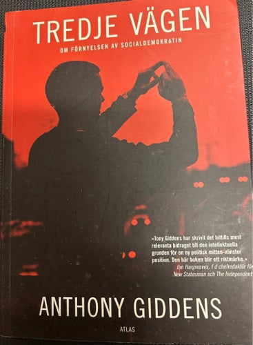 Tredje Vägen av Anthony Giddens, 1999