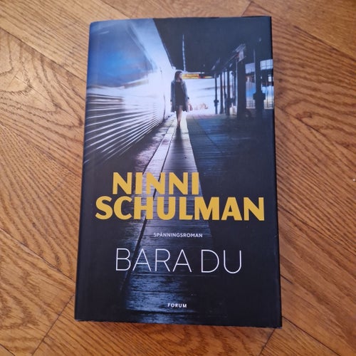 Bara Du av Ninni Schulman, 2020