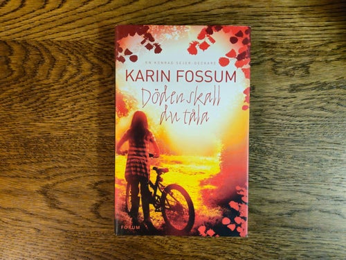 Döden skall du tåla - Karin Fossum