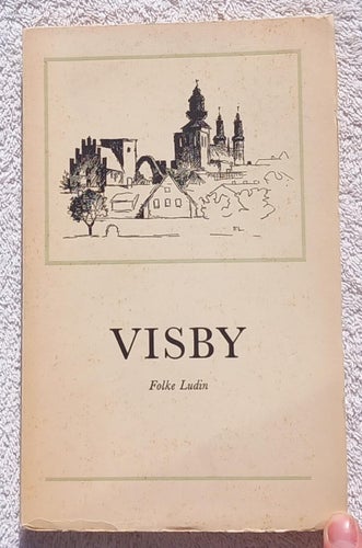 Visby – tankar och teckningar från ett litet hus i en liten stad