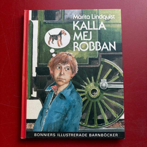 KALLA MEJ ROBBAN + DET VAR DITT FEL ROBBAN Marita Lindquist