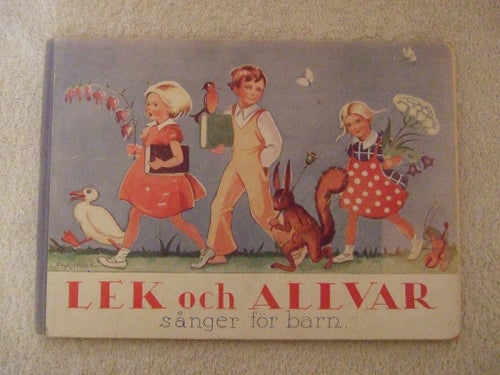 Kerstin Frykstrand Lek och Allvar: sånger för barn