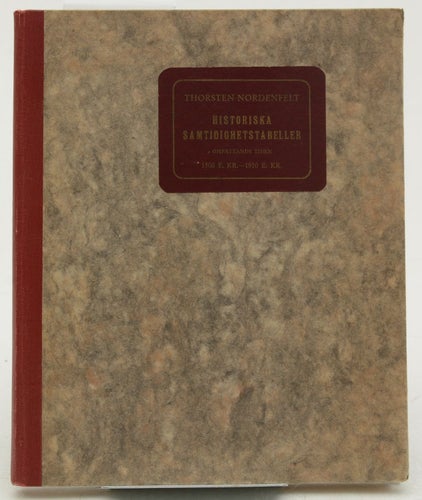 Historiska samtidighetstabeller / ordnade av Thorsten Nordenfelt.