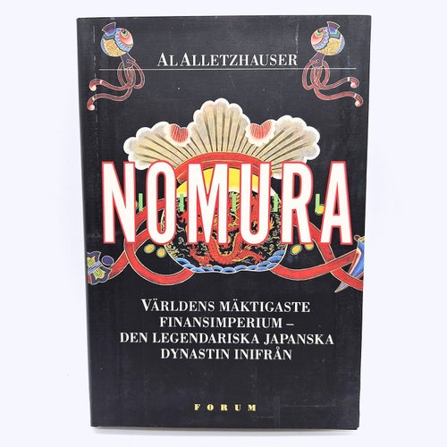 Nomura: världens mäktigaste finansimperium - Al Alletzhauser