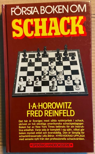 (345) FÖRSTA BOKEN OM SCHACK av I.A. HOROWITZ FRED REINFELD, 1991