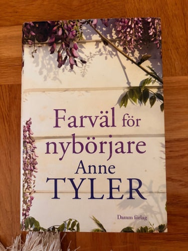 Farväl för nybörjare av Anne Tyler, 2007
