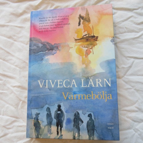 Värmebölja av Viveca Lärn, 2021