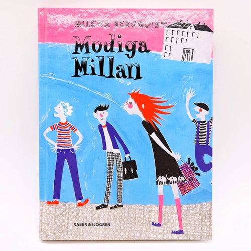 Modiga Millan - Milena Bergquist