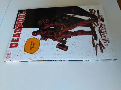 Deadpool: I Rule, You Suck Vol. 6 by Daniel Way, Barberi and Bong Dazo, 2011