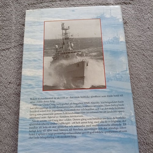 Eldunderstöd- sjöstriderna under Falklands och gulfkriget