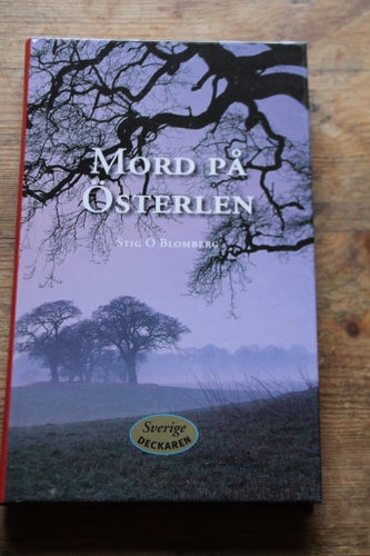 Mord på Österlen av Stig O. Blomberg, 1993