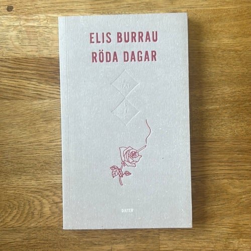 Röda dagar av Elis Burrau, 2017