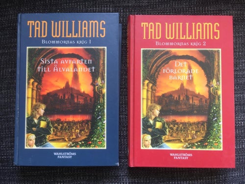 Tad Williams / Blommornas Krig 1-2 / Komplett serie / Kartonnage / Fint skick