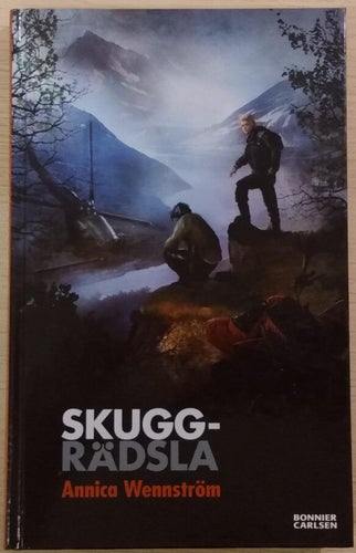 Skuggrädsla / Annica Wennström
