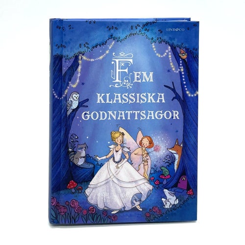 Fem klassiska godnattsagor (2019, Askungen, Jack och bönstjälken mm)