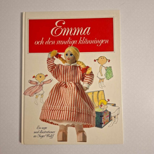 Emma och den randiga klänningen - en saga med illustrationer av Inger Wulff