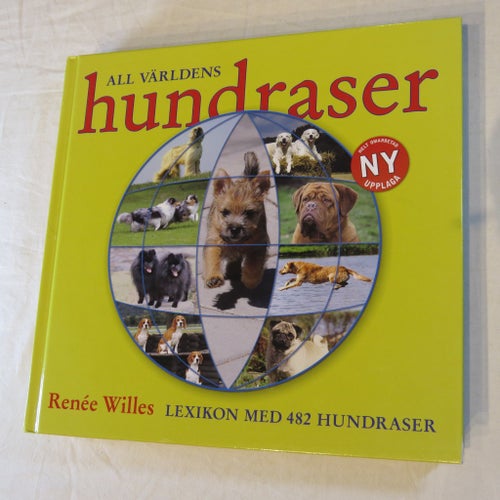 All Världens Hundraser av Renée Willes, 2003