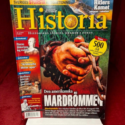 Världens Historia - Den amerikanska mardrömmen (Nr13/2018)