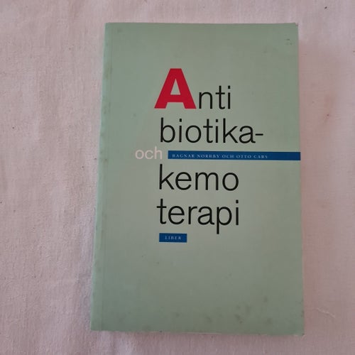 Antibiotika- och kemoterapi, Ragnar Norrby och Otto Cars, 1997