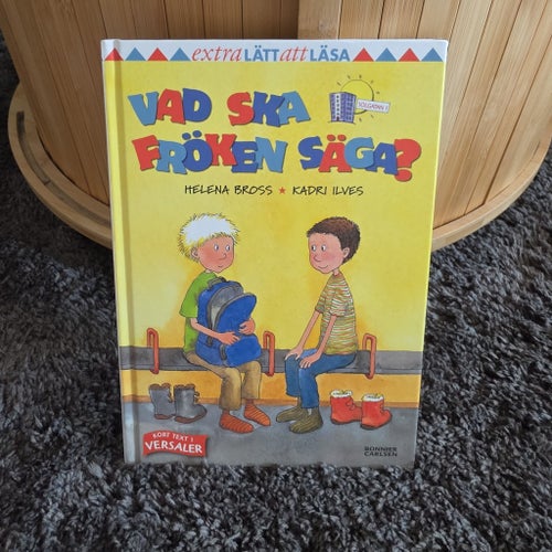 Vad ska fröken säga? av Helena Bross, 2009