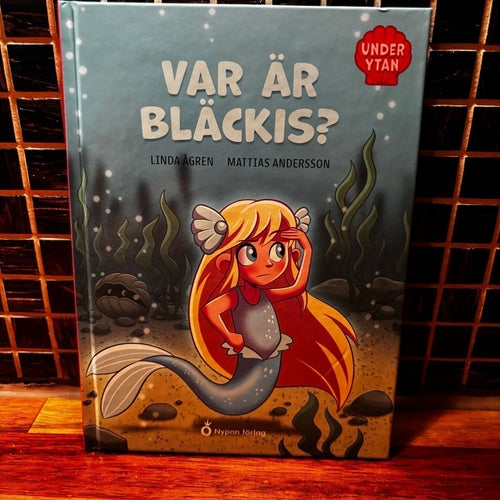 Var är Bläckis? av Linda Ågren och Mattias Andersson, 2025