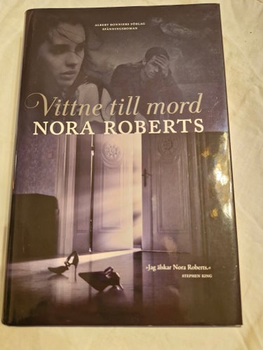 Vittne till mord av Nora Roberts (Inbunden, Nyskick)