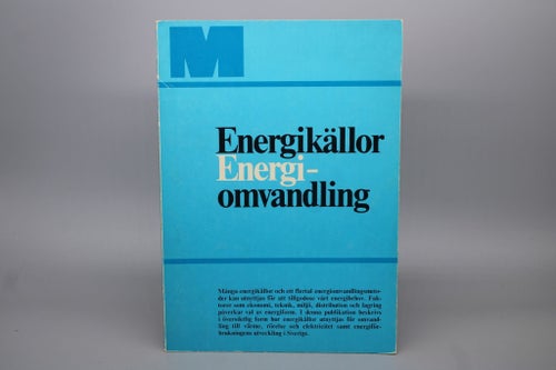 Energikällor Energiomvandling , Sveriges Mekanförbund 1971