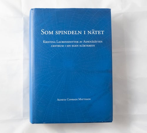 Som Spindeln i Nätet - Kristina Laurensdotter av Aspenäsätten