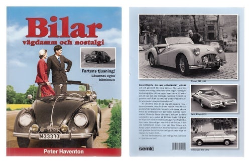 BILAR - vägdamm och nostalgi / av HAVENTON, Peter