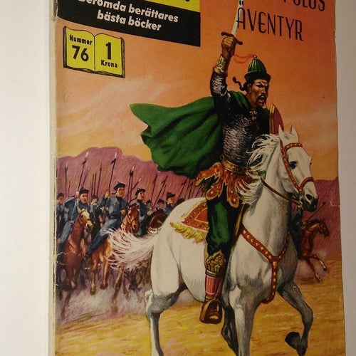 illustrerade klassiker 76 Marco Polos äventyr