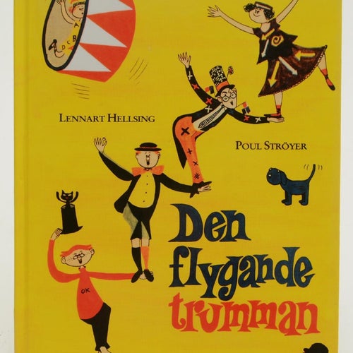 Den flygande trumman / av Lennart Hellsing och Poul Ströyer.