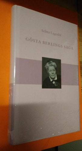 Gösta Berlings saga av Selma Lagerlöf